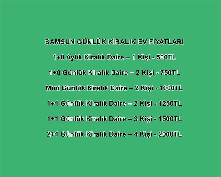 Samsun günlük kiralık ev fiyatları